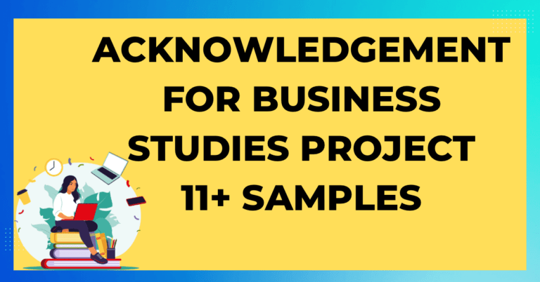 Acknowledgement for Business Studies Project 11 Samples