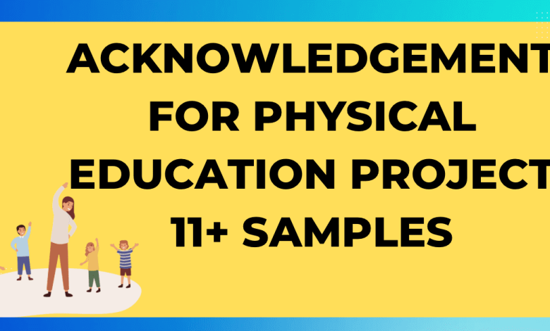 Acknowledgement for Physical Education 11 Samples