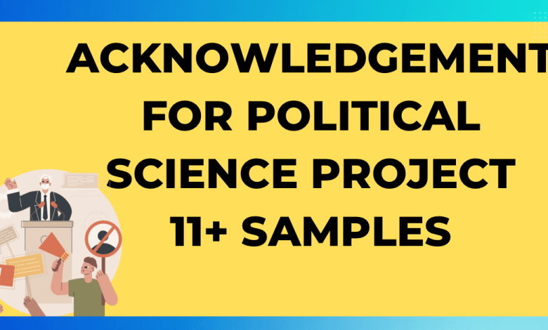 Acknowledgement for Political Science 11 Samples