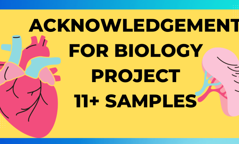 Acknowledgement for biology project