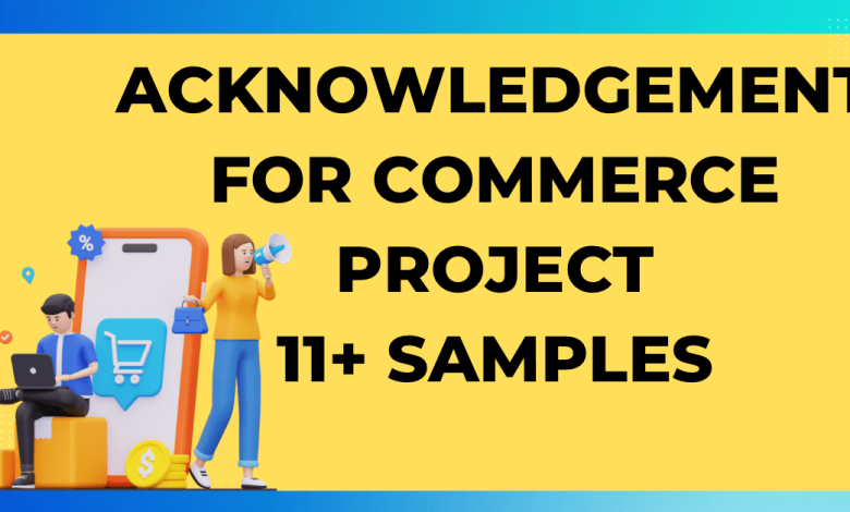 Acknowledgement for commerce project