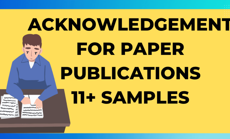 Acknowledgement for paper publications