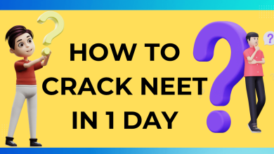 How to Crack NEET Exam