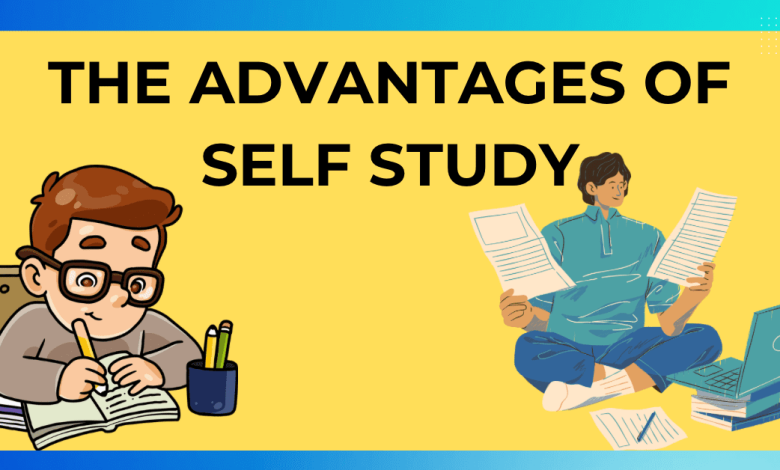The advantages of self study