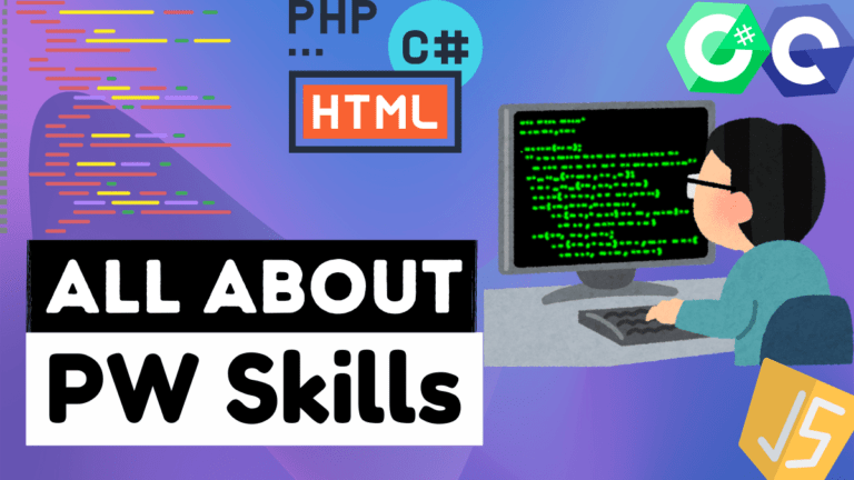 All About PW Skills – Physics Wallah platform for Coding Courses